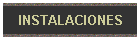 INSTALACIONES